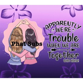 Unbranded 20oz Sublimation Tumbler Wrap Trouble When Together Ready To Press Heat Transfer