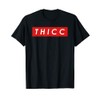 THICC Meme T-Shirt, black