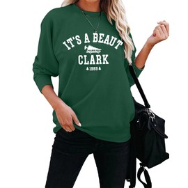 ASTANFY It's a Beaut Clark Sweatshirt Women Christmas Tree Farm Sweatshirts Funny Christmas Movie Pullover Lightweight Shirt Green