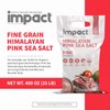 Impact - Fine Himalayan Pink Sea Salt - No Additives
