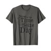 Seize the Day Back to School Motivational Quote T-Shirt