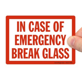 In Case Of Emergency Break Glass, Laminated Vinyl Labels, 5" x 3.5"