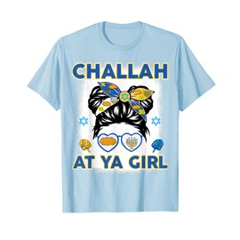 Challah At Ya Girl Funny Chanukah Jewish Gift Hanukkah Women T-Shirt