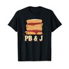 Pretty Presentation of PB&J Sandwiches for Lunches Lovers T-Shirt