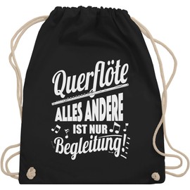 Shirtracer - Gym Bag Backpack - Music Instrument Accessories - Flute Everything else is just Companion!, 01 black