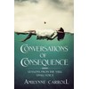 Conversations of Consequence: Lessons from the Still-Small Voice