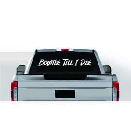 Generic Bowtie Till I Die Vinyl Decal Banner Crew Cab Diesel Truck Silverado 1500 2500