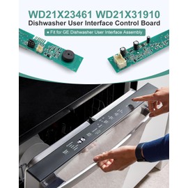 WD21X23461 WD21X31910 Dishwasher User Interface Control Board Fit for GE Dishwasher User Interface Assembly, Replace WD21X10499 WD21X10502 WD21X10503 AP7204355