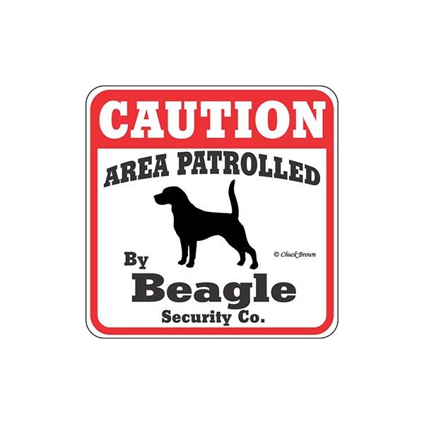 Dog Yard Sign "Caution Area Patrolled By Beagle Security Company"