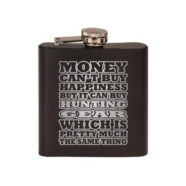 Funny Hunting Gear Money Stainless Steel Hip Flask Premium Matte Black Makes a Great Gift For Him Dad Father Gag Joke Gift For Hunter