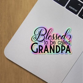 Holographic Decal Stickers of Blessed to Be Called Grandpa Premium Waterproof Vinyl Decal Stickers for Laptop Phone Accessory Helmet Car Window Mug Tuber Cup Door Wall Decoration ANDVER3f40780HO