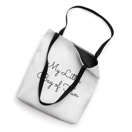 My Little Bag of Fun Funny Adult Toy Storage Tote Bag