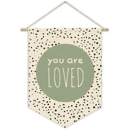 XYDEG Green Nursery Decor,Sage Green Inspirational Canvas Banner, Classroom Decor You Are Loved Playroom Kids Room Wall Decor,Homeschool Toddler Bedroom Decor Canvas Hanging Pennant Flag Banner