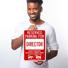 Reserved Parking for Director Unauthorized Vehicles Towed Away with Graphic Sign, 10x14 Inches, Rust Free .040 Aluminum, Fade Resistant, Made in USA