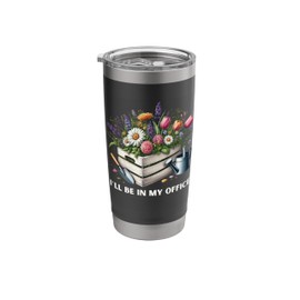 I’ll Be In My Office Gardening Plants Sprinkler Gardener Stainless Steel Insulated Tumbler