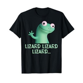 Lizard Lizard Lizard Funny Meme T-Shirt
