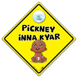 Pickney Inna Kyar Car Sign, Baby on Board Sign, Black Baby on Board Sign, Afro Caribbean Bany Sign, African Baby Car Sign 14cm