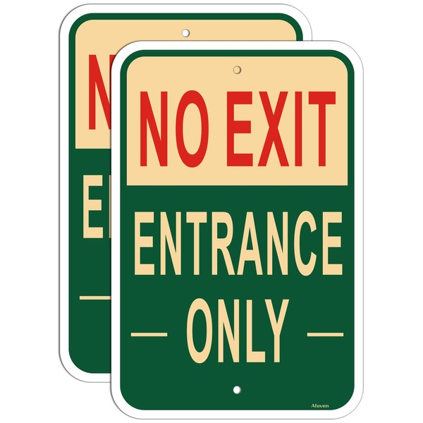 No Exit Entrance Only Signs 18” x 12” No Exit