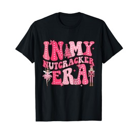 Pink Nutcracker Squad In My Nutcracker Era Christmas Women T-Shirt
