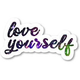 Love Yourself - Inspirational Quotes Galaxy Stickers Window Truck Car Vinyl Bumper Sticker Decal 5''