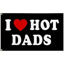 Aroxtms I Love Hot Dads Flag - Funny Tapestry Flag for Teen Girls Room, College Dorm, Father's Day, Birthday, Valentine's Day Decorations