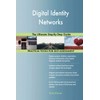 Digital Identity Networks The Ultimate Step-By-Step Guide