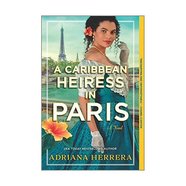 A Caribbean Heiress in Paris: A Historical Romance (Las Leonas,