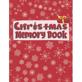 Christmas Memory Book: Record Your Christmas Memories | 20 Years | Full Color