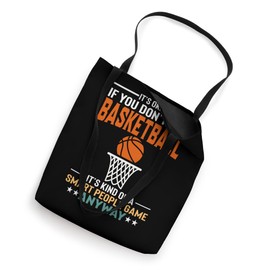 It's Okay If You Don't Like Basketball Smart People Hobby Tote Bag