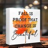 Farmhouse Autumn Decor Wood Block Signs,Fall is Proof that Change