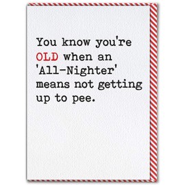 Brainbox Candy - Funny Birthday Cards Silly Humorous Happy Birthday - 'All-nighter' - Perfect For Best Friends Mates Him Her Boyfriend Girlfriend Partner