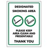 V Safety Designated Smoking area Please Keep Area Clean and