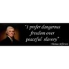 Thomas Jefferson Freedom Quote Libertarian Sticker Car Bumper Decal