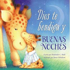 Dios te bendiga y buenas noches (Spanish Edition)