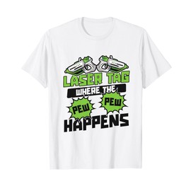 Where The Pew Pew Happens Adult Player Team Pro Laser Tag T-Shirt