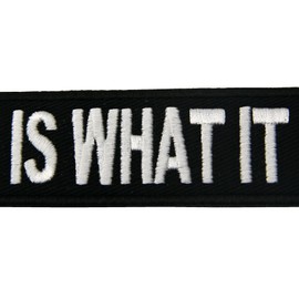 EmbTao It is What It is Funny Biker Embroidered Iron On Sew On Patch