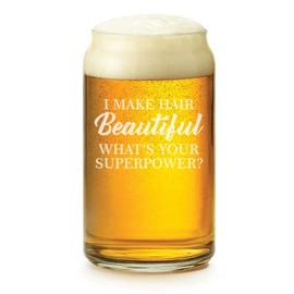 16 oz Beer Can Glass I Make Hair Beautiful What's Your Superpower Hair Stylist