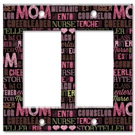 Art Plates 2-Gang Rocker (Decora) OVERSIZE Switch Plate - OVER SIZE Decorative Metal Wall Plate - What a mom is… - (Made in USA)