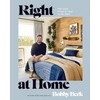 Right at Home: How Good Design Is Good for the