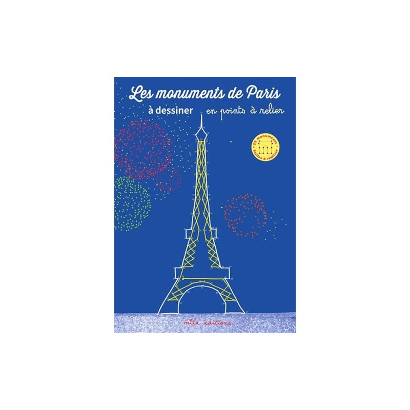 Les monuments de Paris à dessiner en points à relier: