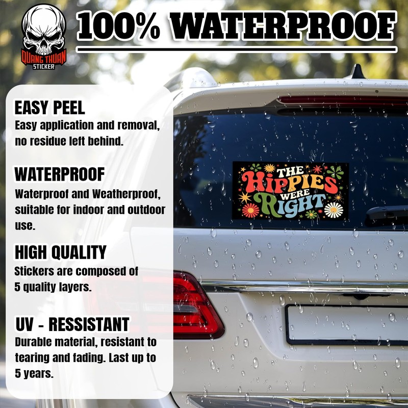 The Hippies were Right | Bumper Sticker or Car Magnet
