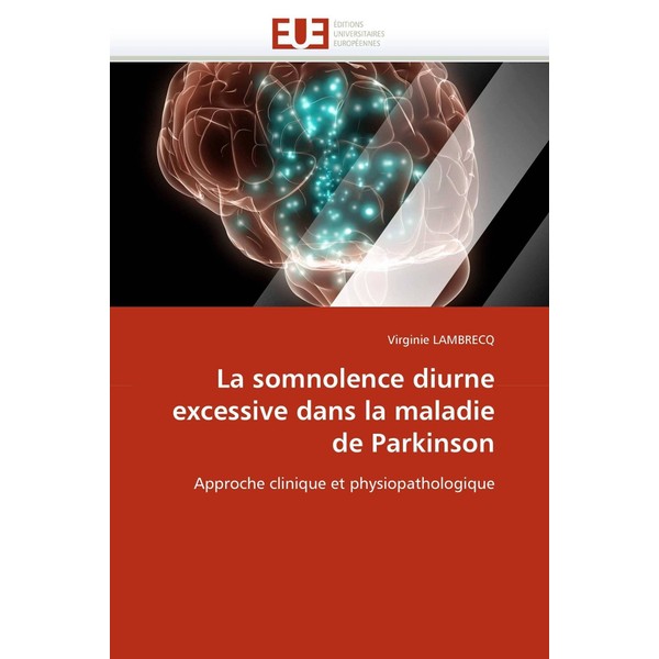 LA SOMNOLENCE DIURNE EXCESSIVE DANS LA MALADI