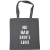 Hippowarehouse No Hair Don't Care Tote Shopping Gym Beach Bag
