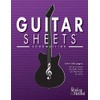 Guitar Sheets Songwriting Journal: Over 100 Pages of Blank Lyric