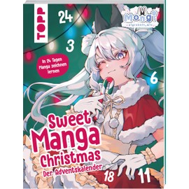 Sweet Manga Christmas. Der Adventskalender: Lerne in 24 Tagen Manga zeichnen