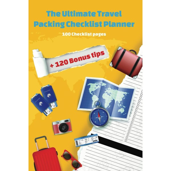 The Ultimate Travel Packing Checklist Planner 6" x 9": 100