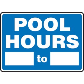 Accuform MADM441VA Aluminum Safety Sign, Legend "Pool Hours_____ to_____", 7" Length x 10" Width, White on Blue