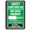 Safety Starts with You Sign, Write-A-Day Safety Scoreboard, 12"x16" Aluminum