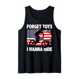 Forget Toys I Wanna Ride BMX Boys Tank Top