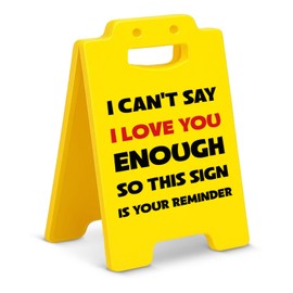 Romantic Desk Decor Sign Couple Gifts for Girlfriend Wife Husband Birthday Valentines Day Anniversary Present I Can't Say I Love You Enough Sign Home Bedroom Decorations